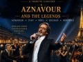 Концерт «AZNAVOUR AND THE LEGENDS»